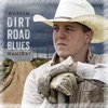 Dirt Road Blues