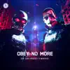 Obey No More - Single album lyrics, reviews, download