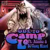 Ode to Camp Lo (feat. Alaska & DJ Chong Wizard) - Single album lyrics, reviews, download