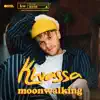 moonwalking - Single album lyrics, reviews, download