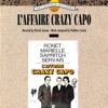L'affaire Crazy Capo (Original Motion Picture Soundtrack)