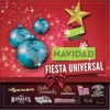 Navidad Fiesta Universal, 2017