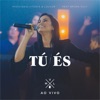Tu És (feat. Bruna Olly) [Ao Vivo] - Single