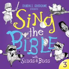 Sing the Bible, Vol. 3 by Slugs & Bugs album reviews, ratings, credits