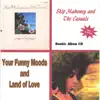 Land of Love and Your Funny Moods 2 Cd Set album lyrics, reviews, download