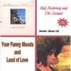 Land of Love and Your Funny Moods 2 Cd Set