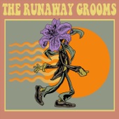 The Runaway Grooms - See Where You Land (Live 9.5.20)
