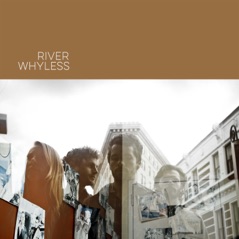 River Whyless - EP