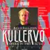 Sallinen, A.: Kullervo [Opera] album cover