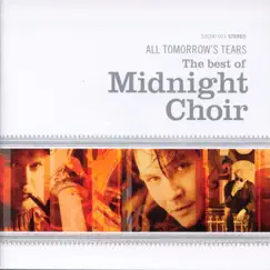 All Tomorrow's Tears by Midnight Choir album reviews, ratings, credits
