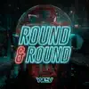 Round & Round - Single album lyrics, reviews, download