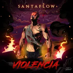 Violencia - Single - Santaflow
