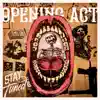 Opening Act (feat. Deca) - Single album lyrics, reviews, download