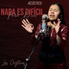 Nada Es Difícil para Dios (Versión Acústica) - EP