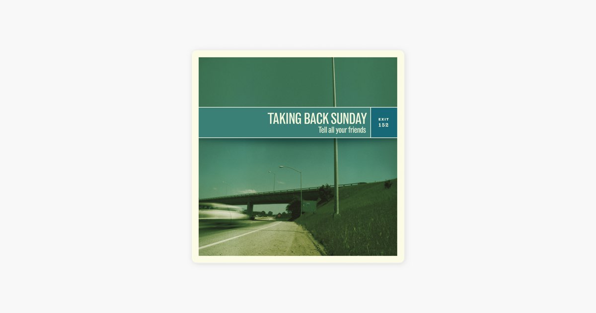 Песня taking back. Taking back Sunday 2002. Take me back плёнка. Taking back Sunday.