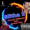 Slitha 2 (feat. Queen Kior) - Single album lyrics, reviews, download