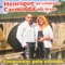 Emigrantes pela Estrada - Henrique & Carminda lyrics