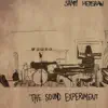 The Sound Experiment - EP album lyrics, reviews, download