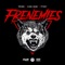 Frenemies (feat. King Benz & Pyoot) - Preme lyrics