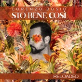 Sto Bene Così (Reloaded) artwork
