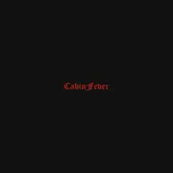 Cabin Fever by Scarlxrd album reviews, ratings, credits