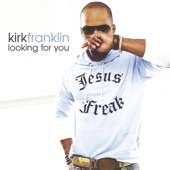 Kirk Franklin - Looking for You