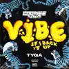 Stream & download Vibe (If I Back It Up) - Single