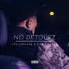 Stream & download No Detourz - Single