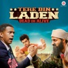 Tere Bin Laden: Dead Or Alive