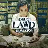 Stream & download Drug Lawd - Single