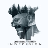 Indecision (feat. Dj pakito) artwork