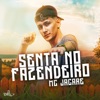 Senta no Fazendeiro - Single