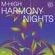 EUROPESE OMROEP | MUSIC | Harmony Nights - M-High