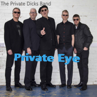 The Private Dicks Band - Private Eye artwork