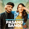 Pasand Bangi - Single, 2021