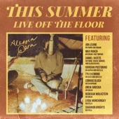 This Summer: Live off the Floor artwork