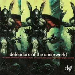 Defenders of the Underworld by Various Artists album reviews, ratings, credits