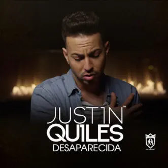 Desaparecida by Justin Quiles song reviws