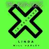 Linda (The Remixes) - EP album lyrics, reviews, download