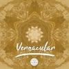 Vernacular - Single