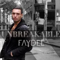 Unbreakable (Ep) - EP by Faydee album reviews, ratings, credits