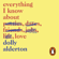 Dolly Alderton - Everything I Know About Love