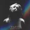 YAYO (Acoustic Version) - Single album lyrics, reviews, download