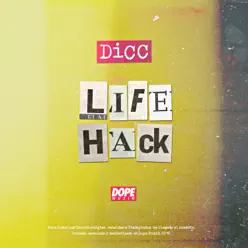 Life Hack - Dicc Life Hack - Dicc
