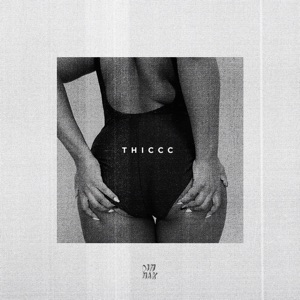 THICCC - Single