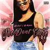 She Don't Care (feat. G-Eyez) - Single album lyrics, reviews, download