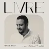 Livre - EP album lyrics, reviews, download