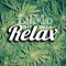 Sit Back Relax - LilMo lyrics