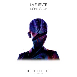 La Fuente - Don't Stop