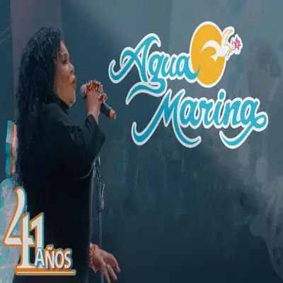 41 Años - Agua Marina